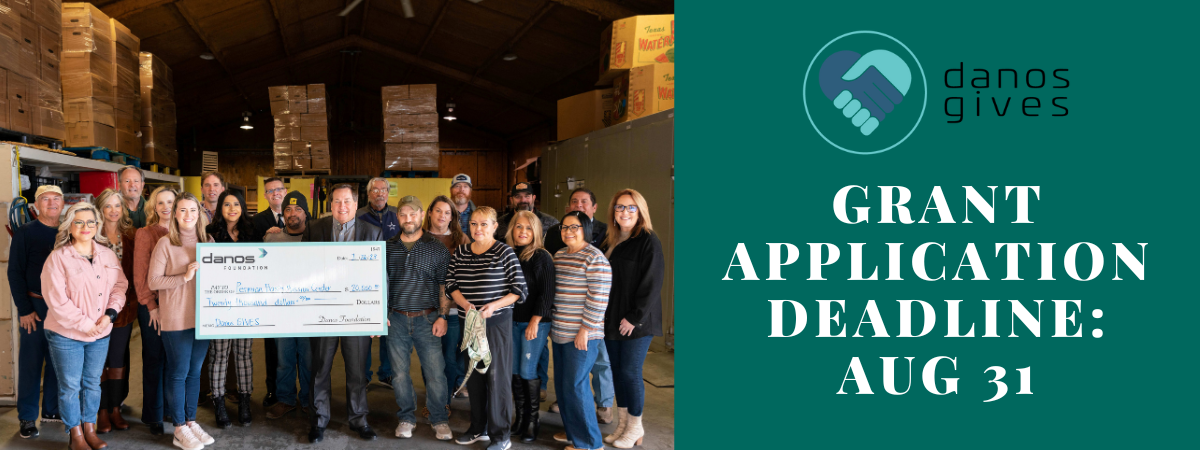 Danos Foundation Donates Over $1 million and Calls for Grant Applicants